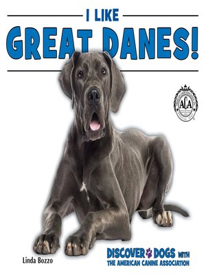 cover image of I Like Great Danes!